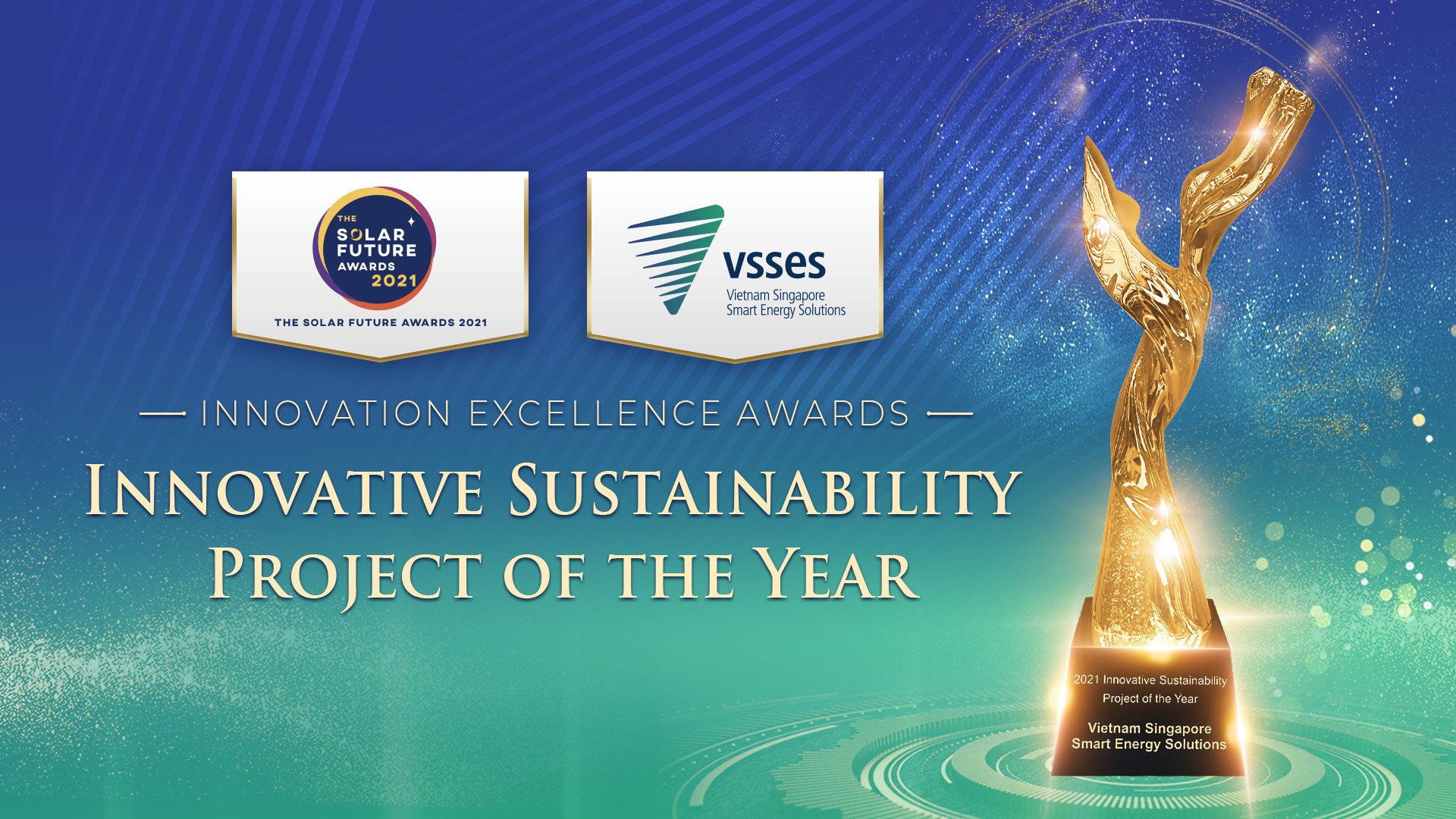 VSSES đạt giải thưởng “Dự Án Đổi Mới Sáng Tạo Bền Vững Của Năm” tại Solar Future Awards 2021